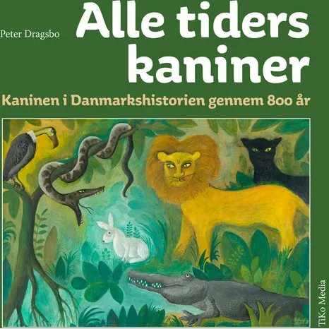 Alle Tiders Kaniner - Peter Dragsbo