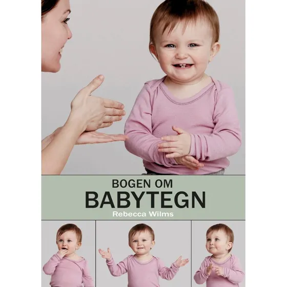 Bogen om Babytegn – Rebecca Wilms
