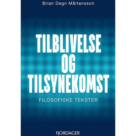 Brian Degn Mårtensson: Tilblivelse og tilsynekomst