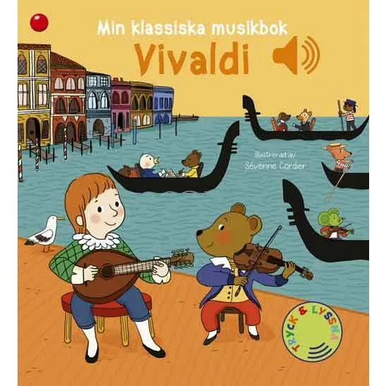 Min klassiska musikbok: Vivaldi – bok med ljud for børn