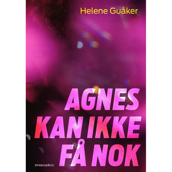 Agnes kan ikke få nok - Helene Guåker