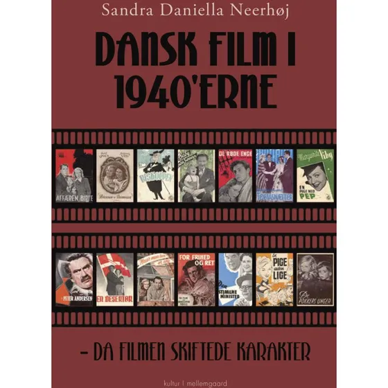 Dansk Film i 1940'erne - Sandra Daniella Neerhøj