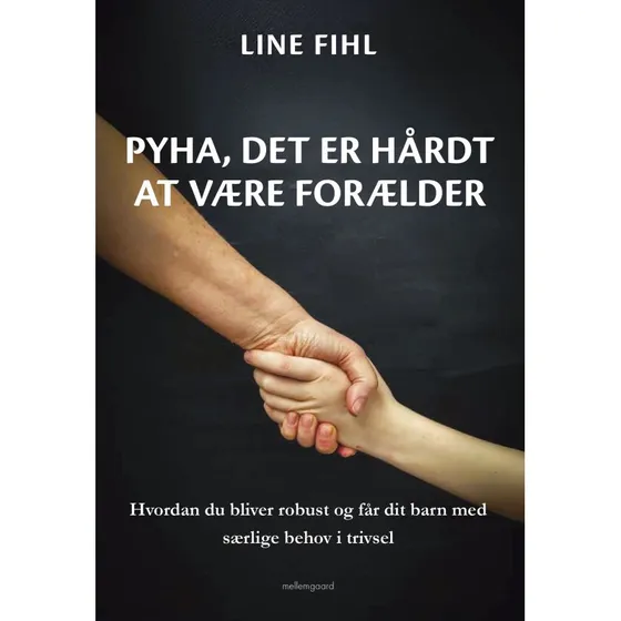 Pyha: Det er hårdt at være forælder – Hæftet