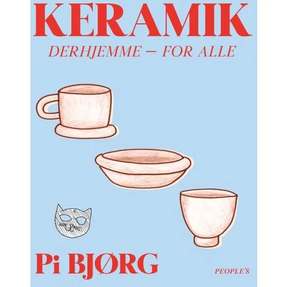 Pi Bjørg: Keramik derhjemme