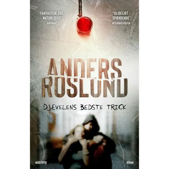 Djævelens bedste trick - Anders Roslund