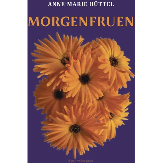 Morgenfruen - Anne-Marie Hüttel - Hæftet