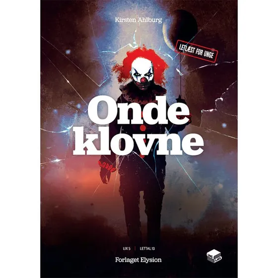 Onde klovne - Kirsten Ahlburg