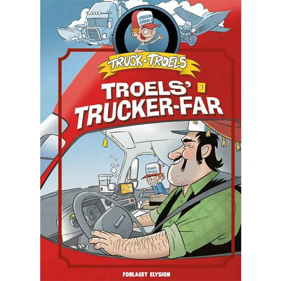 Jim Højberg - Troels' Trucker Far