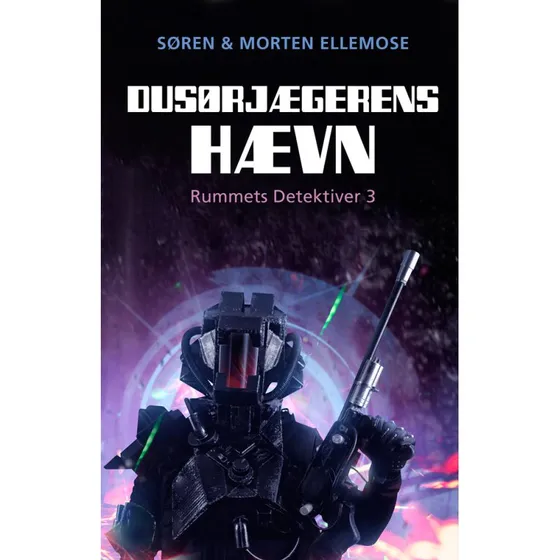Dusørjægerens Hævn - Søren Ellemose