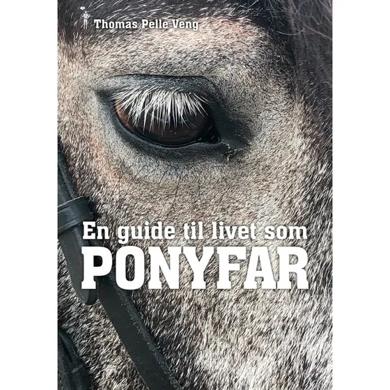 Ponyfar: En guide til livet som PONYFAR