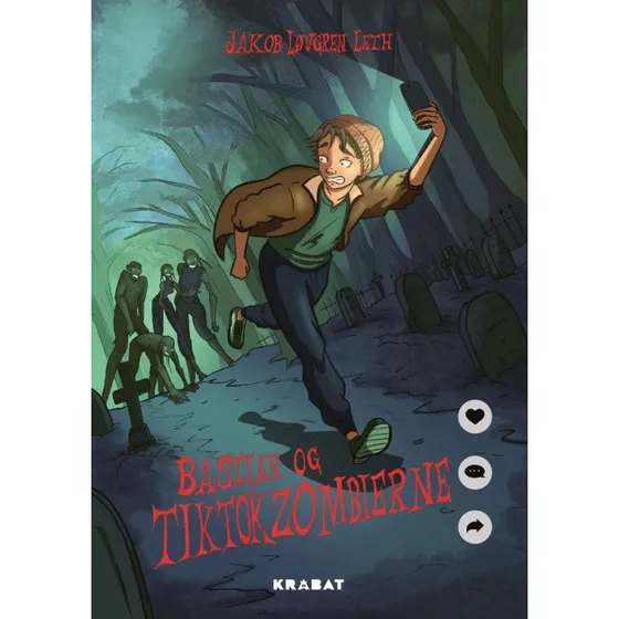 Bastian og TikTok-zombierne – Jakob Leth