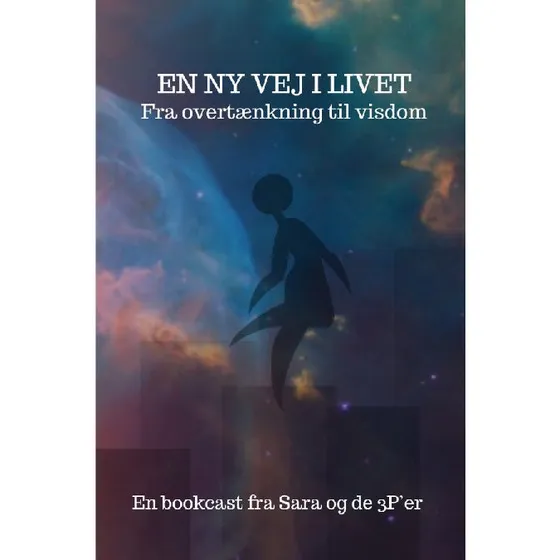 Sara Spangsberg - En ny vej i livet: Fra overtænkning til visdom