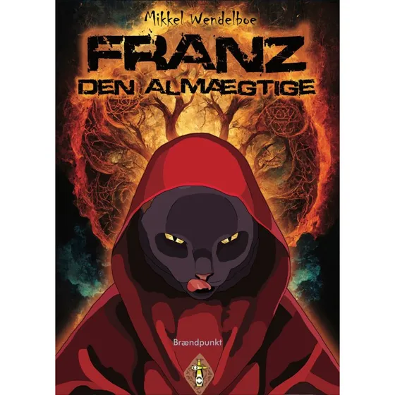 Franz Den Almægtige - Mikkel Wendelboe