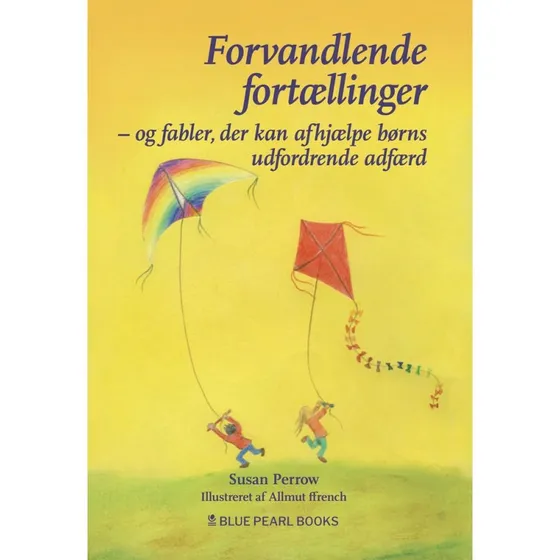 Susan Perrow: Forvandlende Fortællinger