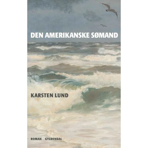 Karsten Lund: Den amerikanske sømand