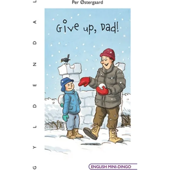 Give Up, Dad! – Per Østergaard