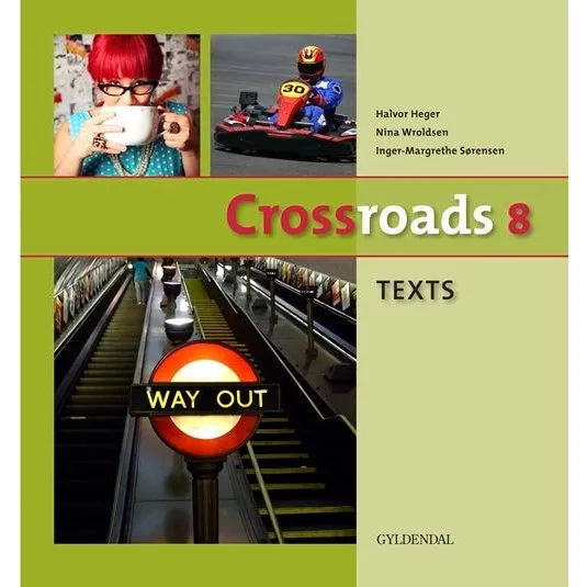 Crossroads 8 Texts - Inger-Margrethe Sørensen