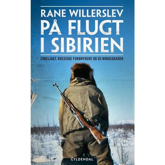 På flugt i Sibirien - Rane Willerslev