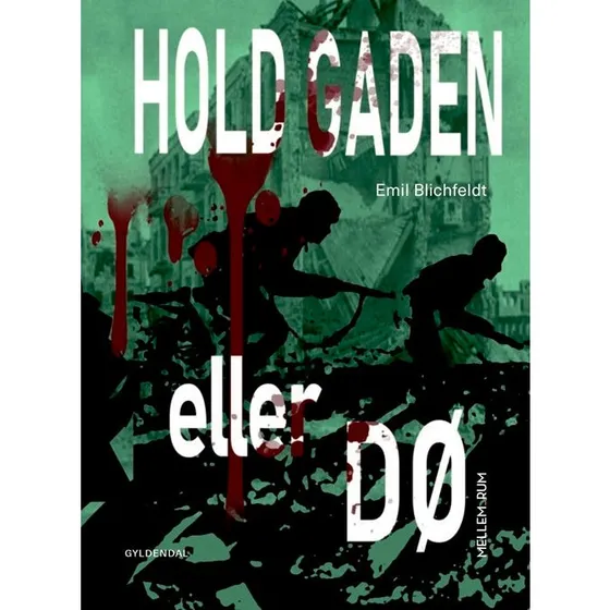 Mellem_rum - Hold gaden eller dø - Emil Blichfeldt