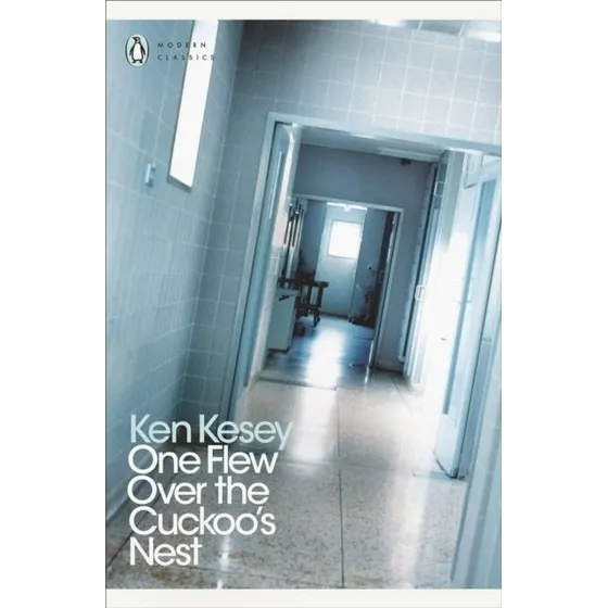 Ken Kesey - One Flew Over the Cuckoo's Nest