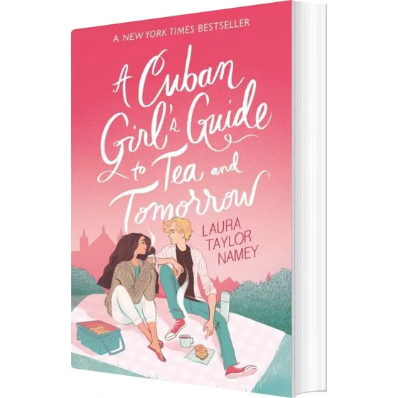A Cuban Girl's Guide to Tea and Tomorrow – Laura Taylor Namey