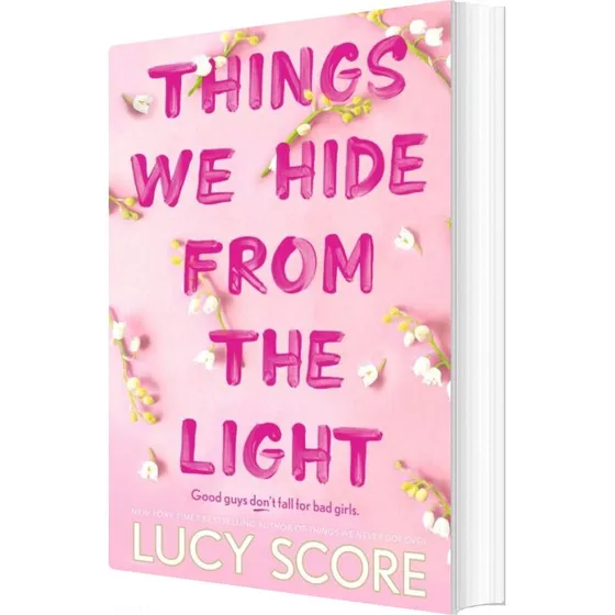 Things We Hide From The Light - Lucy Score
