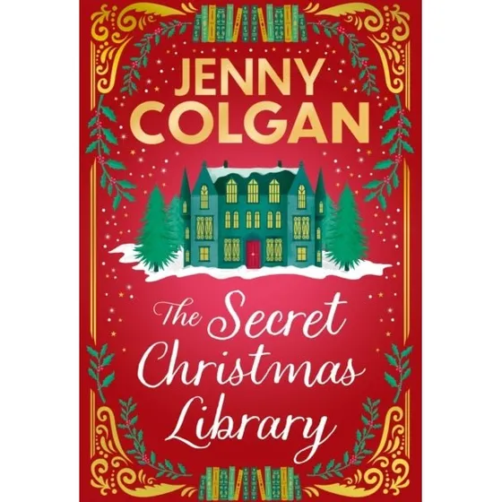 The Secret Christmas Library - Jenny Colgan