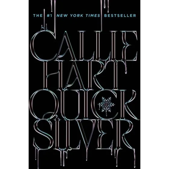 Quicksilver – Callie Hart – Limited Edition Hardback