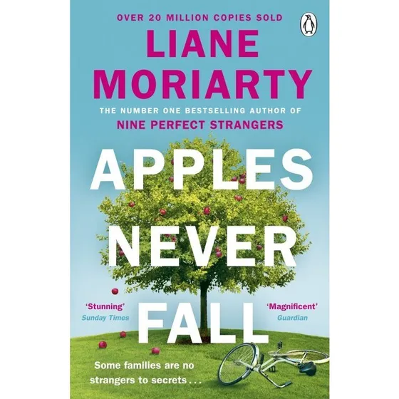 Liane Moriarty: Apples Never Fall