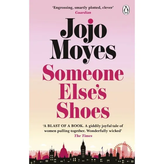 Jojo Moyes: Someone Else's Shoes