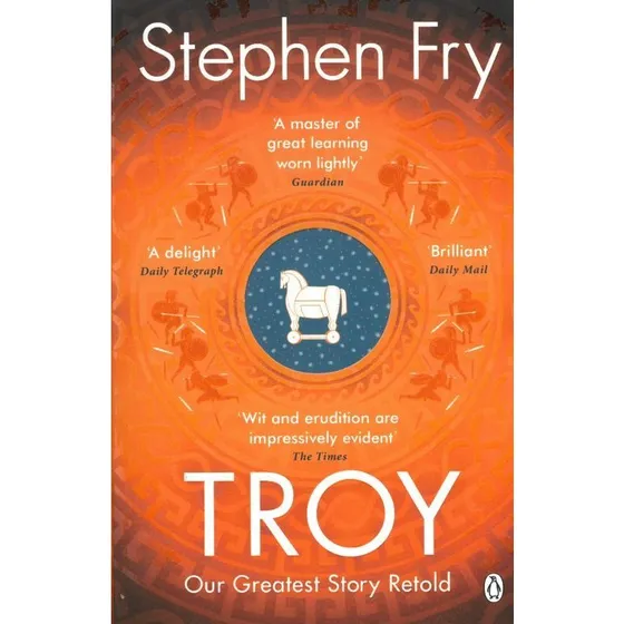 Stephen Fry: Troy – En levende fortælling af den legendære belejring