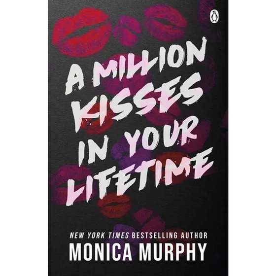 A Million Kisses in Your Lifetime – Monica Murphy