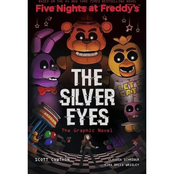 Five Nights at Freddy's: The Silver Eyes Graphic Novel