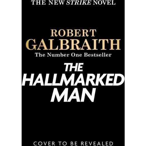The Hallmarked Man – Robert Galbraith
