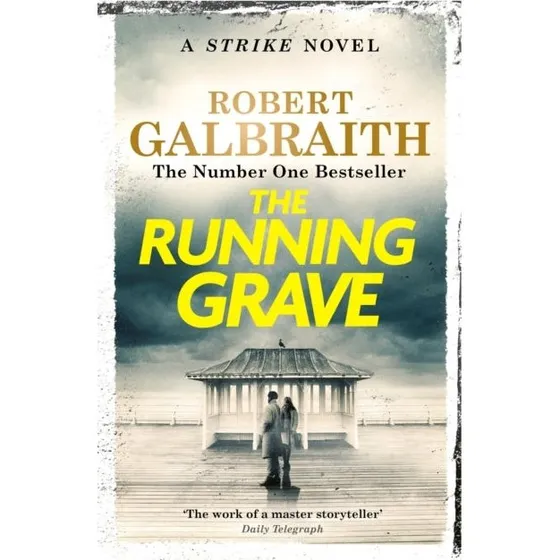 The Running Grave – Robert Galbraith