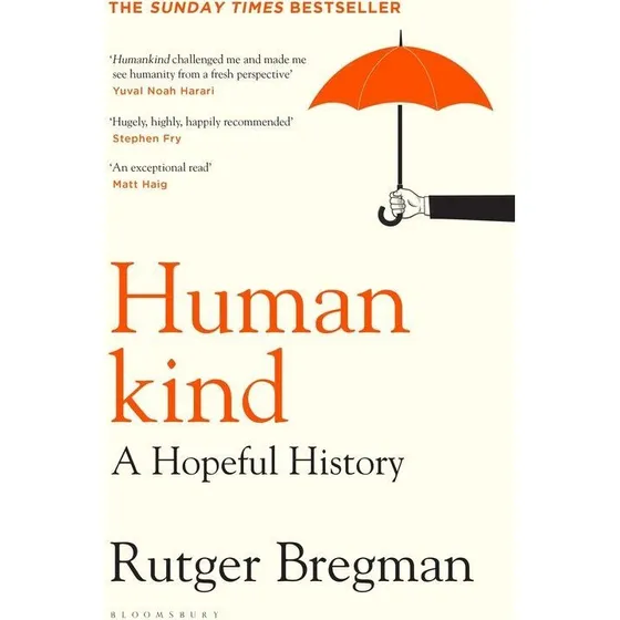 Humankind: En håbefuldfyldt historie – Rutger Bregman