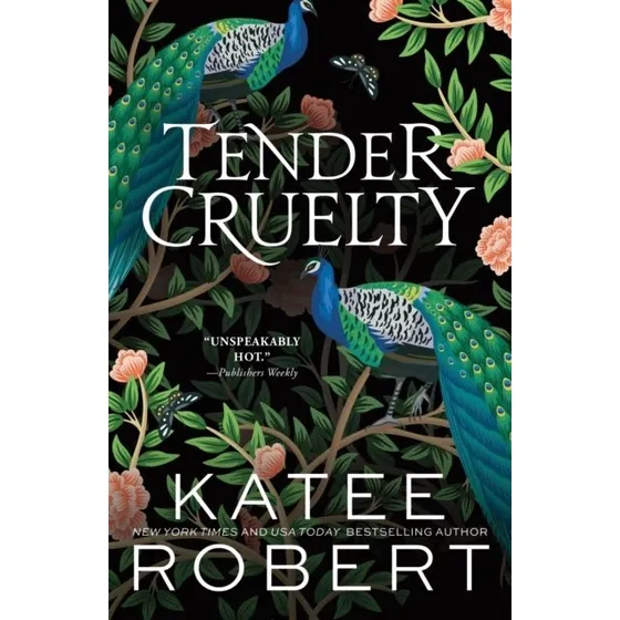 Tender Cruelty - Katee Robert | Dark Olympus #9