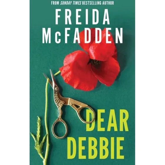 Dear Debbie - Freida McFadden