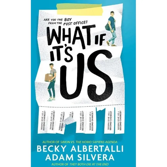 What If It's Us – Adam Silvera & Becky Albertalli