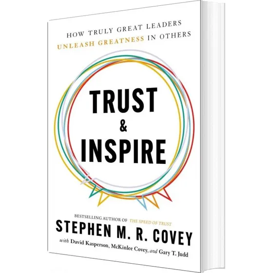 Trust & Inspire - Stephen R. Covey