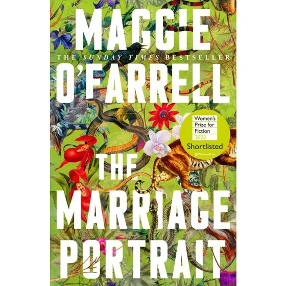 Maggie O'Farrell - The Marriage Portrait