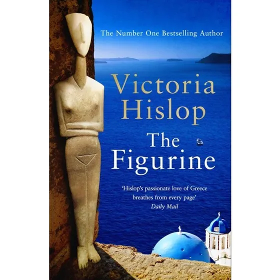 Victoria Hislop - The Figurine