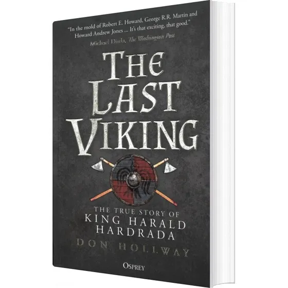 Don Hollway: The Last Viking – King Harald Hardrada