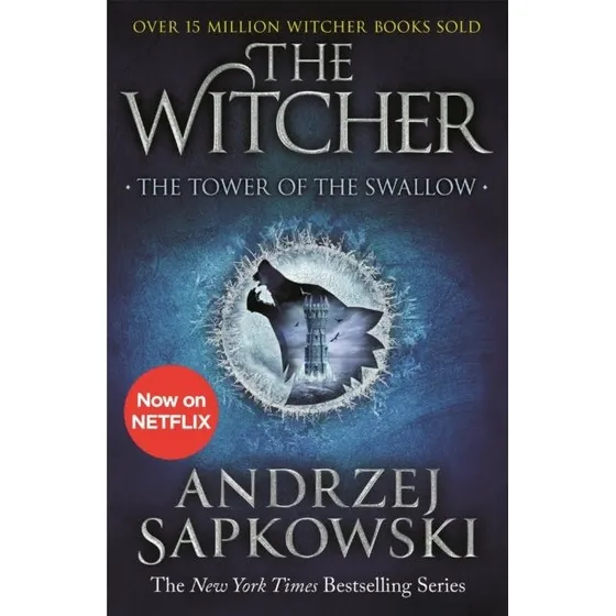 The Tower of the Swallow - Andrzej Sapkowski