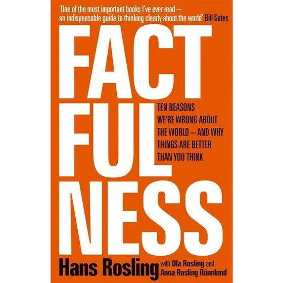 Factfulness - Hans Rosling