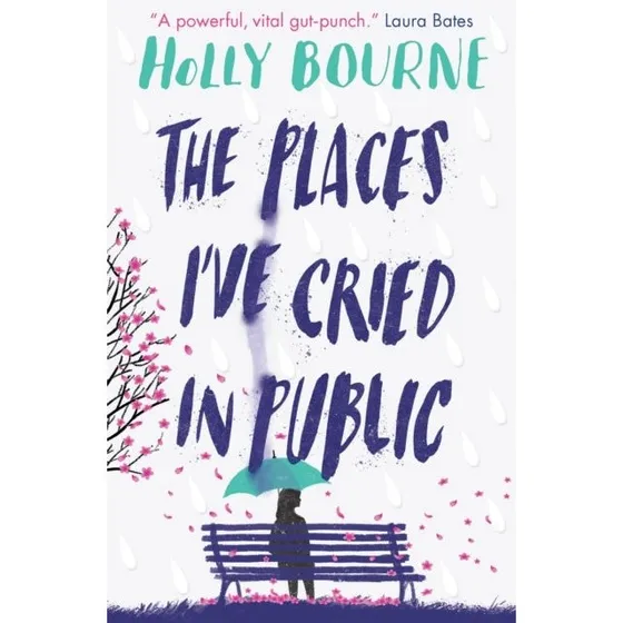 Holly Bourne: The Places I've Cried In Public
