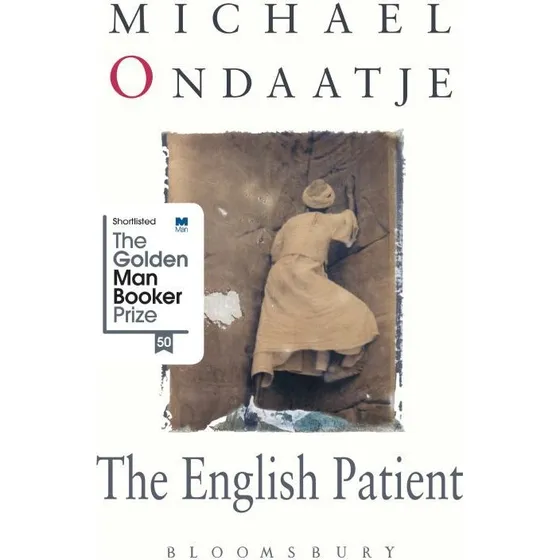 Michael Ondaatje: The English Patient
