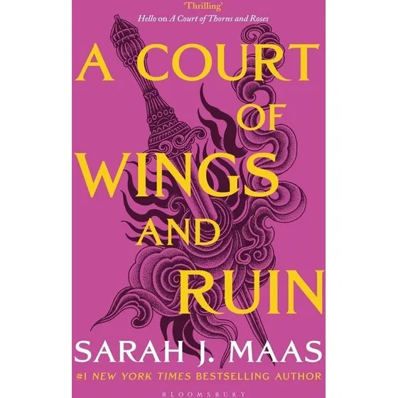 Sarah J. Maas - A Court of Wings and Ruin