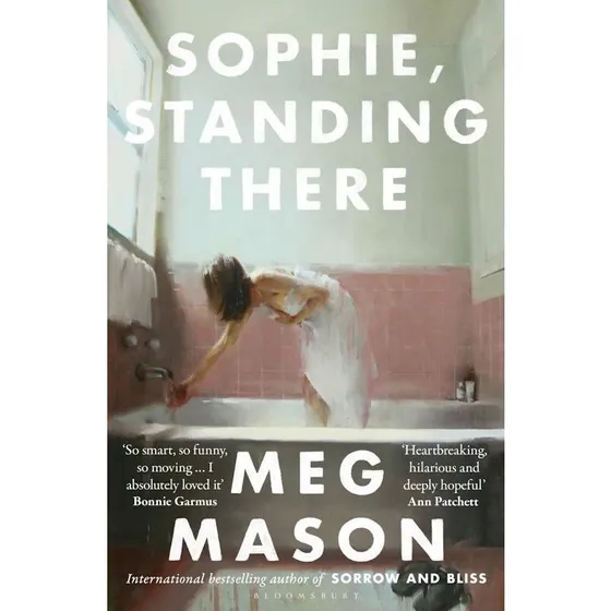 Sophie, Standing There - Meg Mason - Skønlitteratur