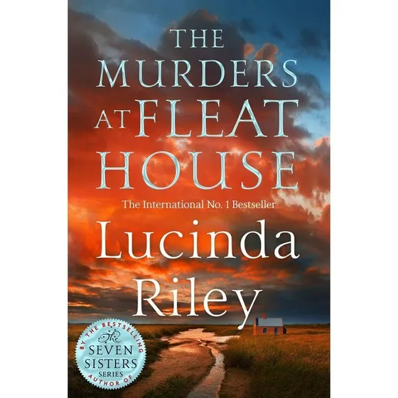 Lucinda Riley: The Murders at Fleat House